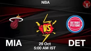 MIA vs DET NBA Match Previews
