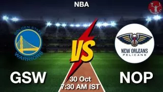 GSW vs NOP NBA Match Previews