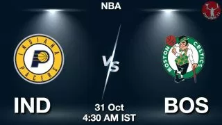 IND vs BOS NBA Match Previews