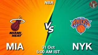 MIA vs NYK NBA Match Previews