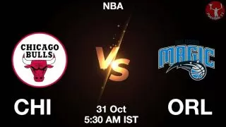 CHI vs ORL NBA Match Previews