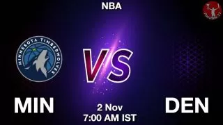 MIN vs DEN NBA Match Previews