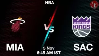 MIA vs SAC NBA Match Previews