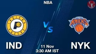 IND vs NYK NBA Match Previews