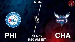 PHI vs CHA NBA Match Previews