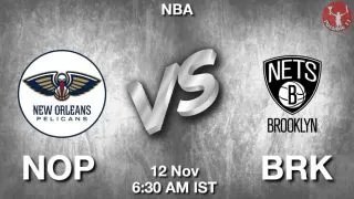 NOP vs BRK NBA Match Previews