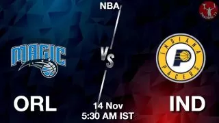 ORL vs IND NBA Match Previews