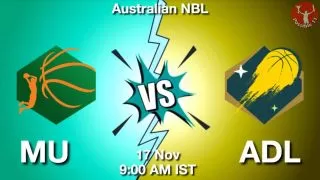 MU vs ADL NBA Match Previews