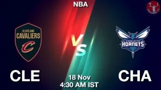 CLE vs CHA NBA Match Previews