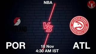 POR vs ATL NBA Match Previews