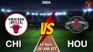 CHI vs HOU NBA Match Previews