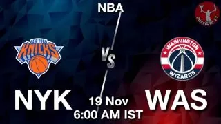 NYK vs WAS NBA Match Previews