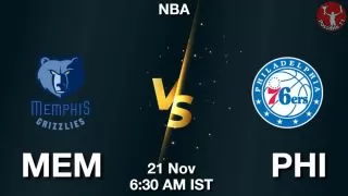 MEM vs PHI NBA Match Previews