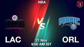 LAC vs ORL NBA Match Previews