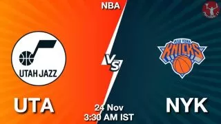 UTA vs NYK NBA Match Previews