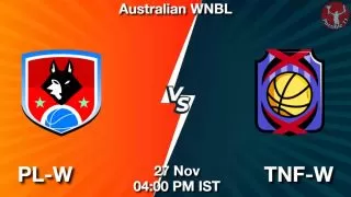 PL-W vs TNF-W Matcch Previews