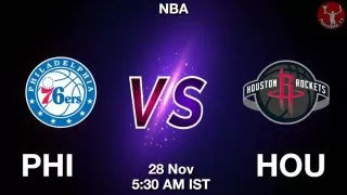 PHI vs HOU NBA Match Previews