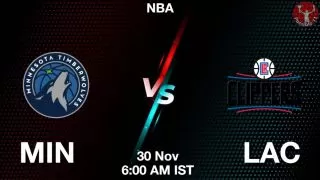 MIN vs LAC NBA Match Previews