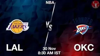 LAL vs OKC NBA Match Previews