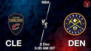CLE vs DEN NBA Match Previews