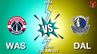 WAS vs DAL NBA Match Previews
