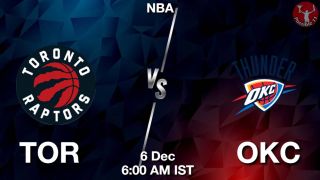 TOR vs OKC NBA Match Previews