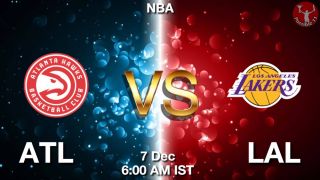 ATL vs LAL NBA Match Previews