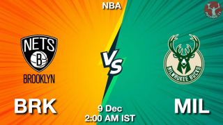 BRK vs MIL NBA Match Previews