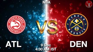 ATL vs DEN NBA Match Previews