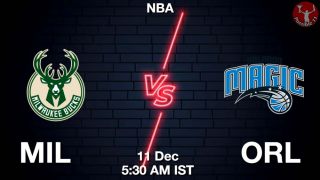 MIL vs ORL NBA Match Previews