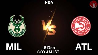 MIL vs ATL NBA Match Previews