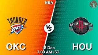 OKC vs HOU NBA Match Previews