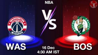WAS vs BOS NBA Match Previews