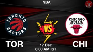 TOR vs CHI NBA Match Previews