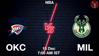 OKC vs MIL NBA Match Previews