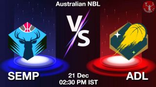 SEMP vs ADL NBA Match Previews