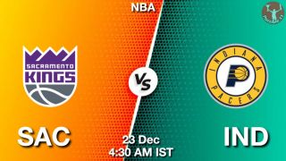 SAC vs IND NBA Match Previews