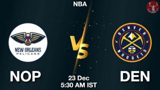 NOP vs DEN NBA Match Previews