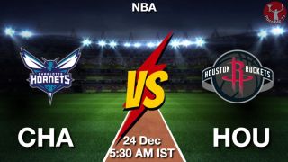CHA vs HOU NBA Match Previews
