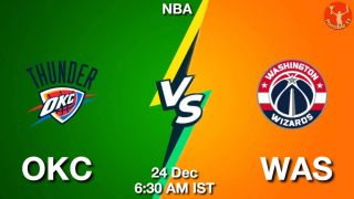 OKC vs WAS NBA Match Previews
