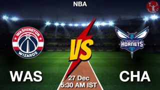 WAS vs CHA NBA Match Previews