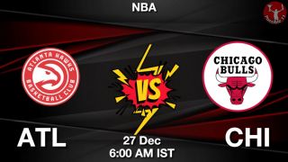 ATL vs CHI NBA Match Previews