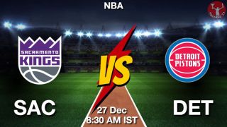 SAC vs DET NBA Match Previews