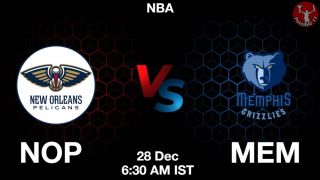 NOP vs MEM NBA Match Previews