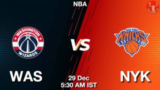 WAS vs NYK NBA Match Previews
