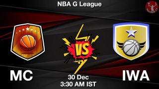 MC vs IWA NBA Match Previews
