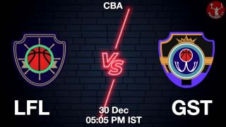 LFL vs GST NBA Match Previews