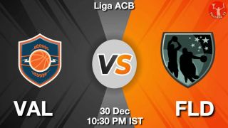 VAL vs FLD NBA Match Previews