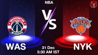 WAS vs NYK NBA Match Previews