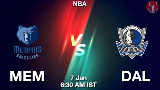 MEM vs DAL NBA Match Previews